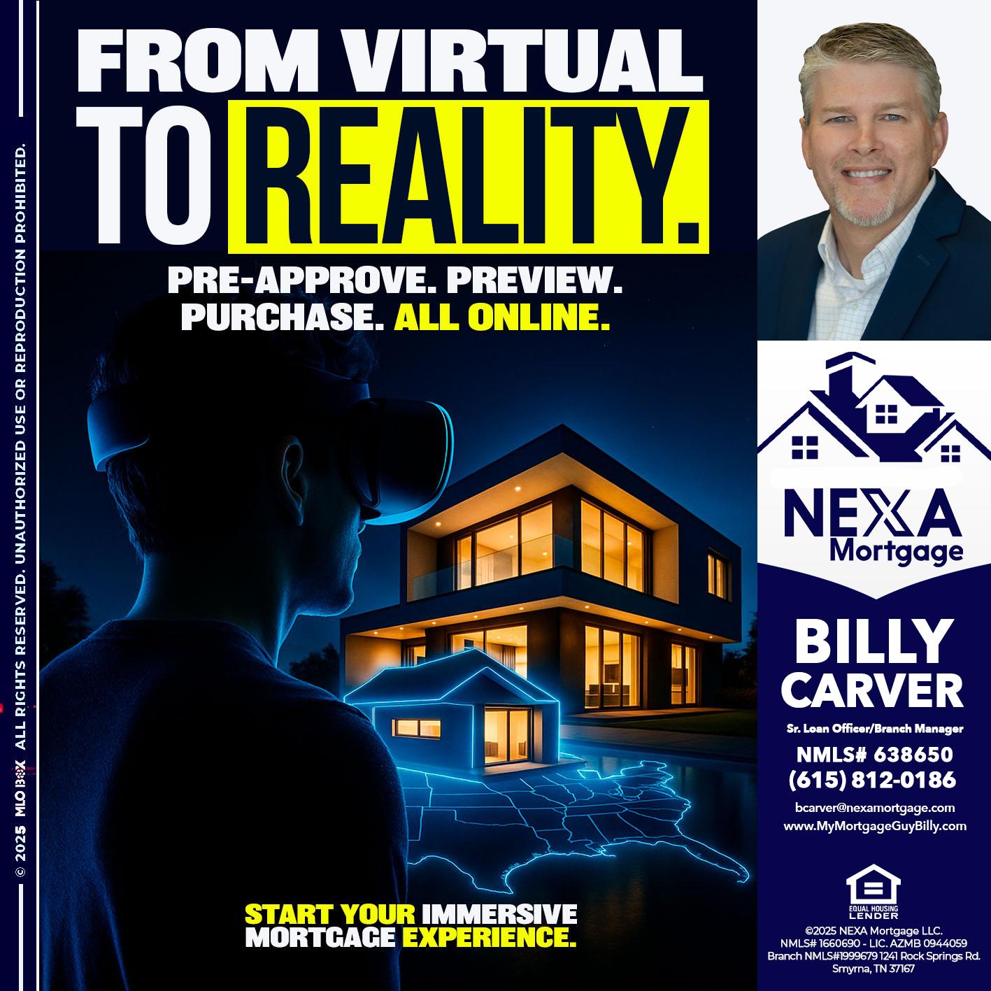 FROM VIRTUAL - Billy Carver -Sr Loan Officer / Branch Manager