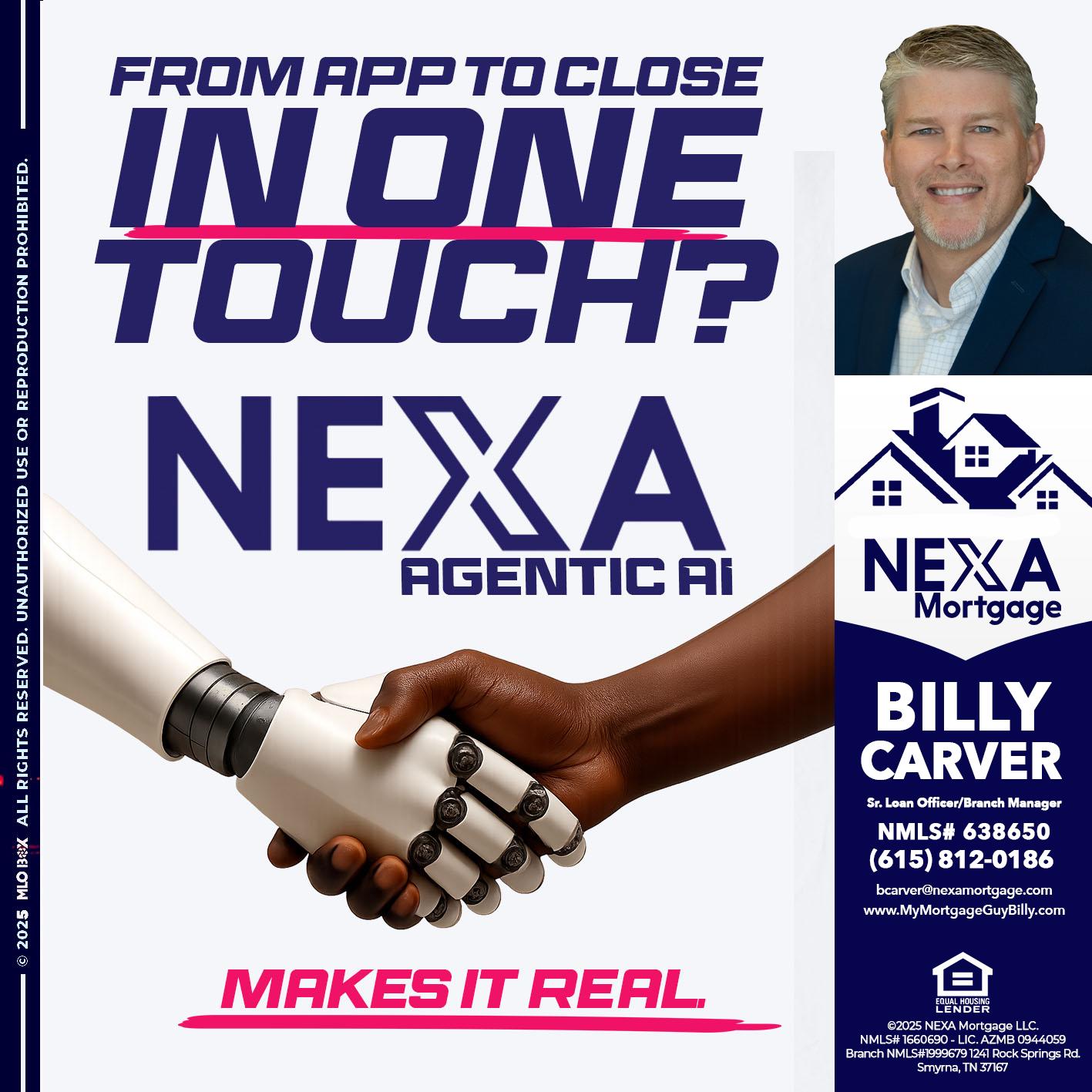 IN ONE TOUCH - Billy Carver -Sr Loan Officer / Branch Manager