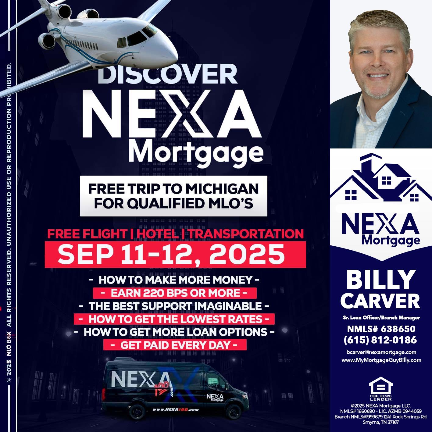 DISCOVER NEXA MORTGAGE - Billy Carver -Sr Loan Officer / Branch Manager