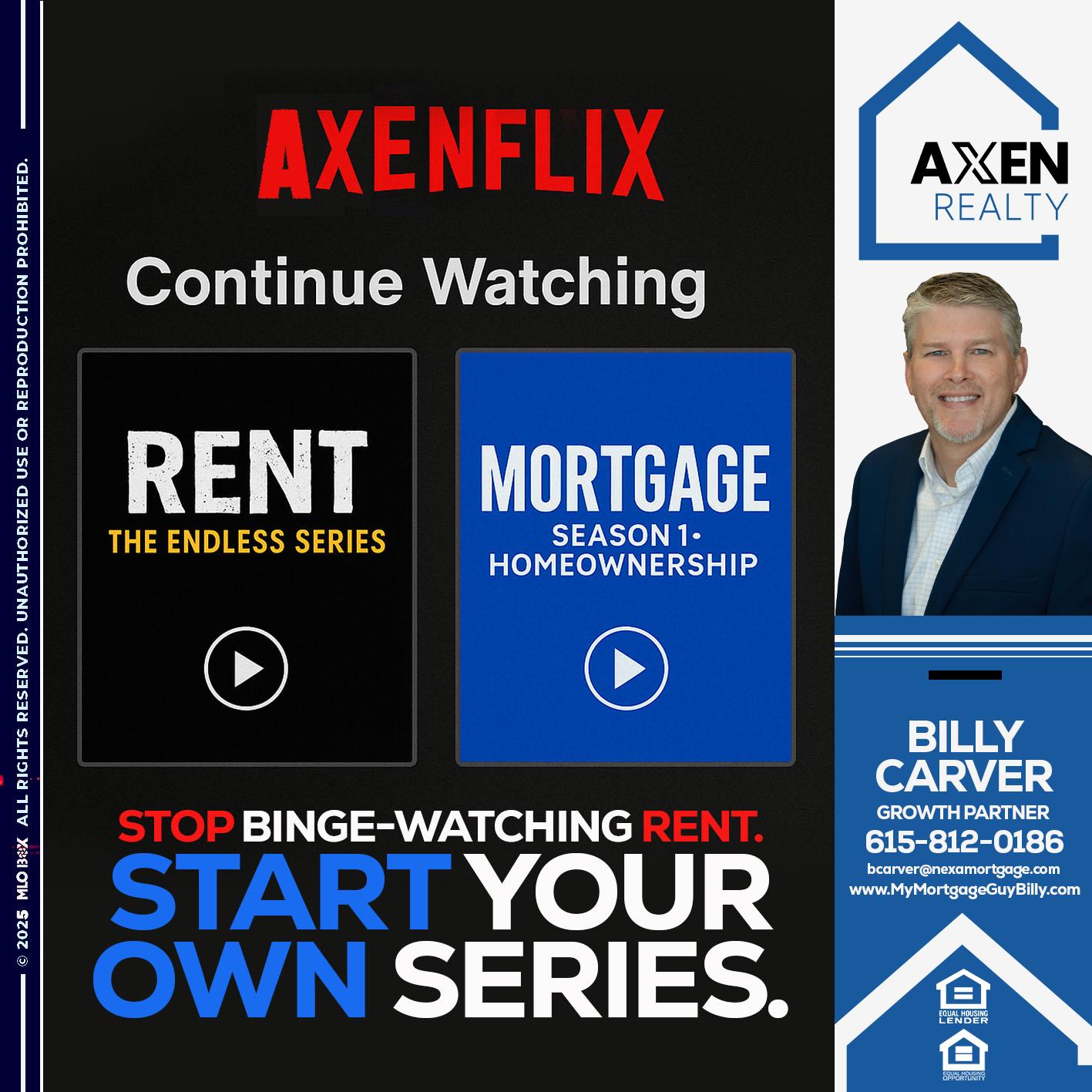 AXEN FLIX - Billy Carver -Sr Loan Officer / Branch Manager
