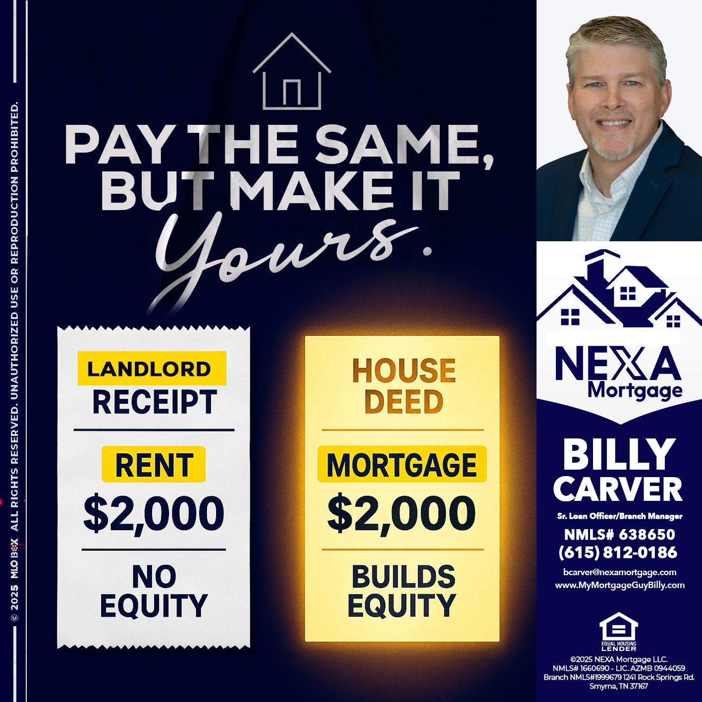 pay the same - Billy Carver -Sr Loan Officer / Branch Manager