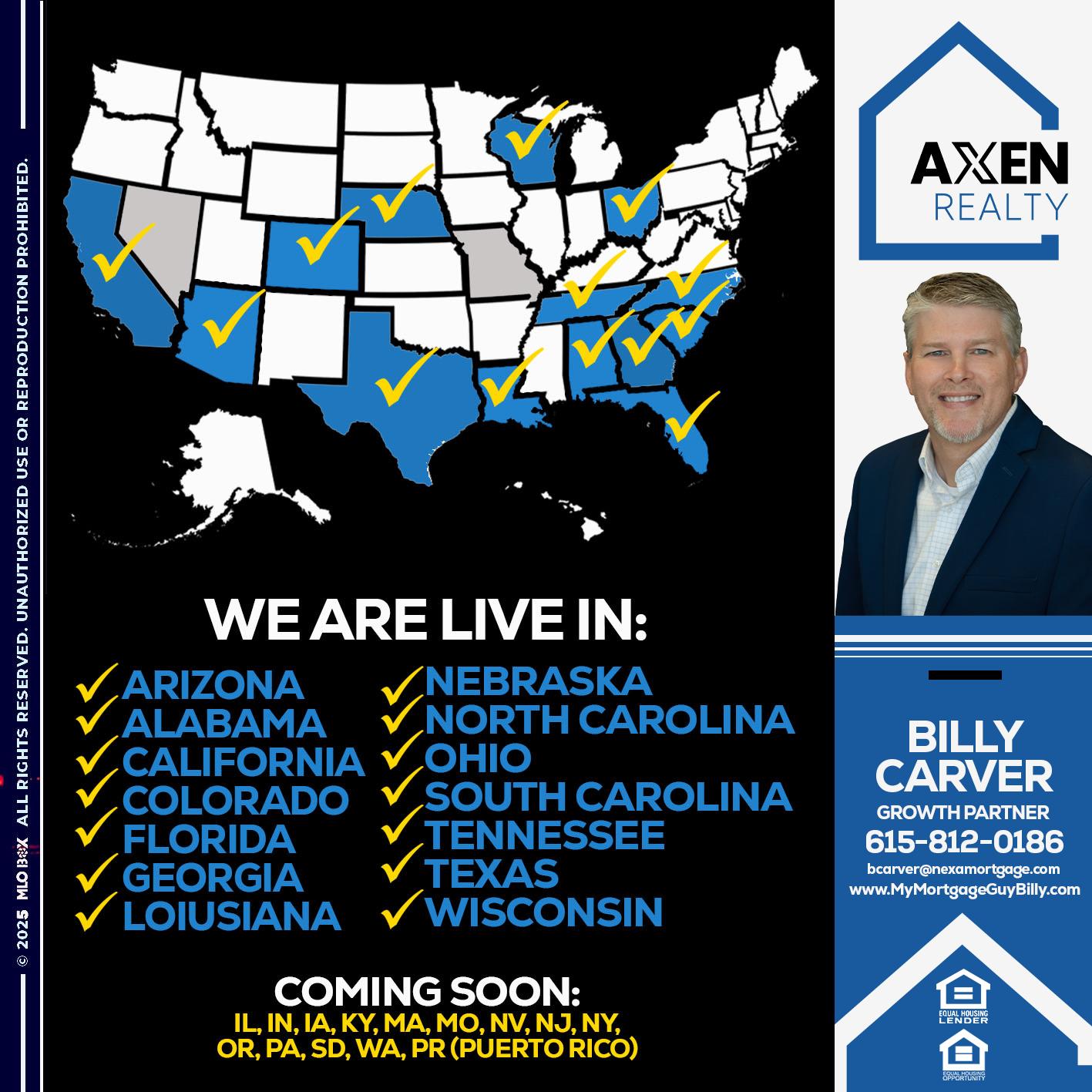 we are live in NEBRASKA - Billy Carver -Sr Loan Officer / Branch Manager