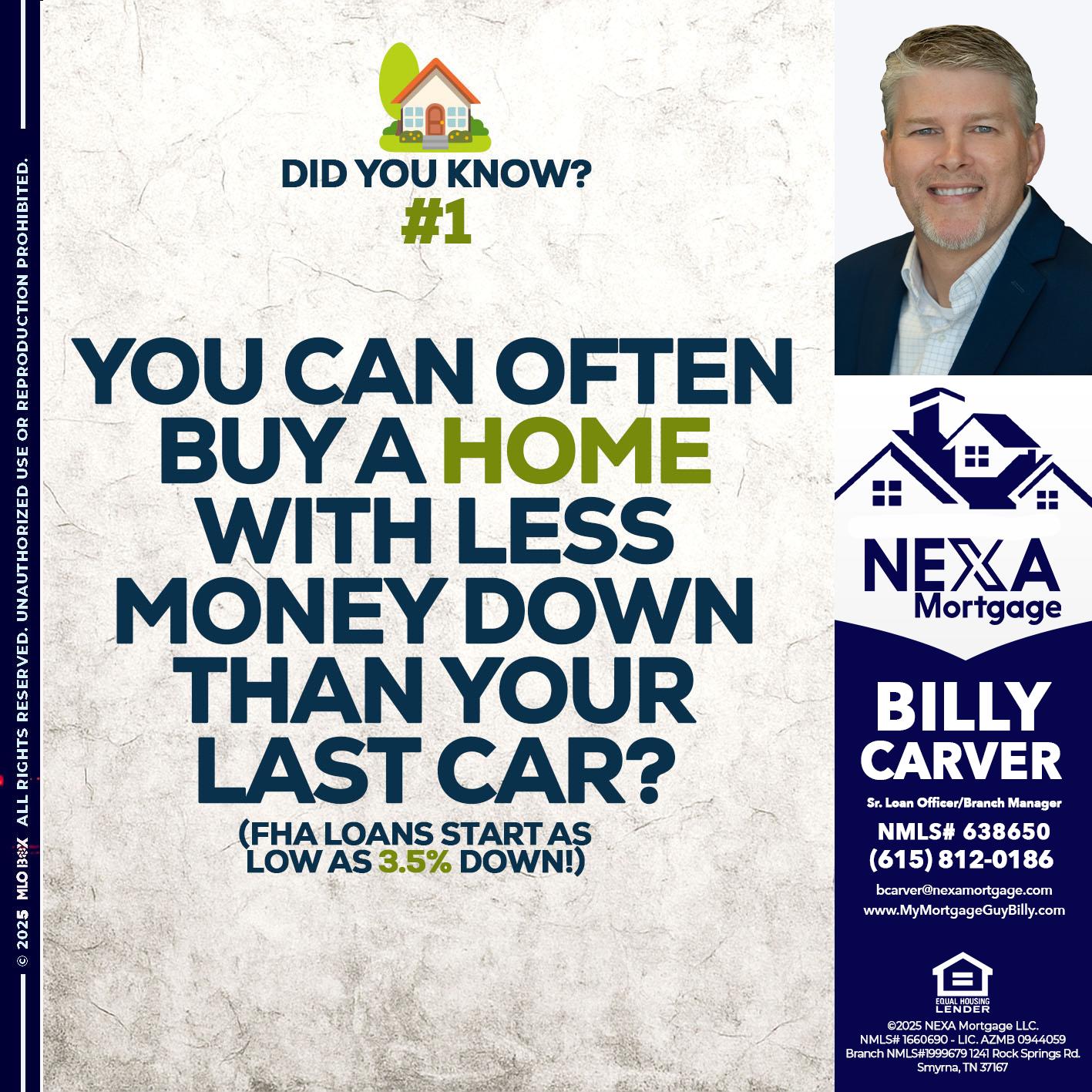 DID YOU KNOW #1 - Billy Carver -Sr Loan Officer / Branch Manager