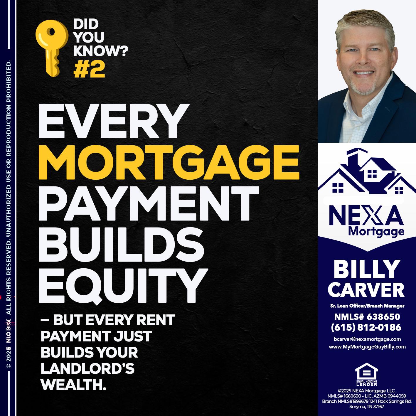 DID YOU KNOW? - Billy Carver -Sr Loan Officer / Branch Manager