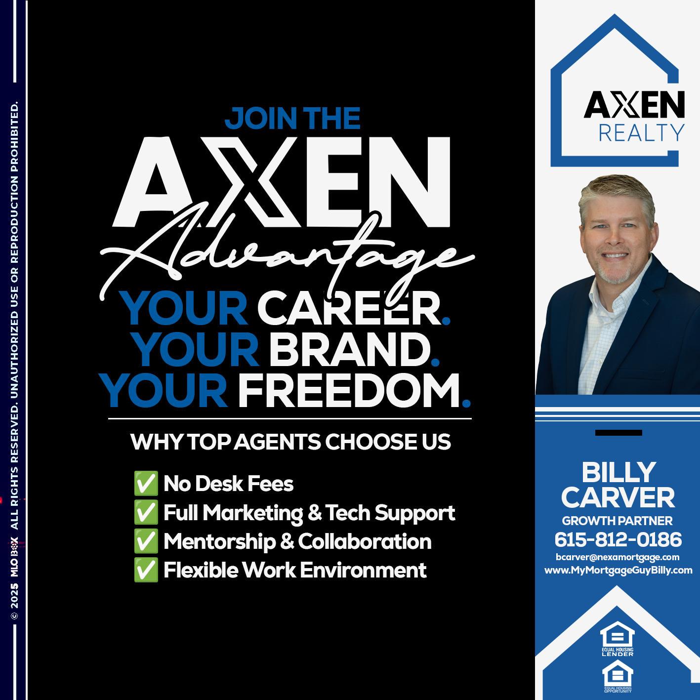 JOIN THE AXEN - Billy Carver -Sr Loan Officer / Branch Manager