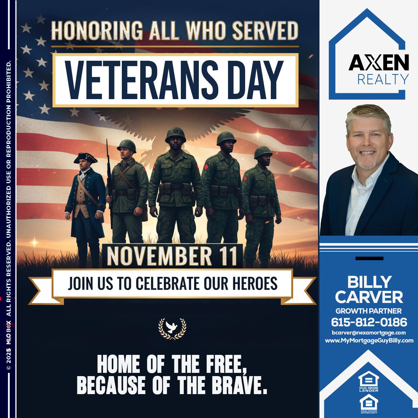 VETERANS DAY - Billy Carver -Sr Loan Officer / Branch Manager