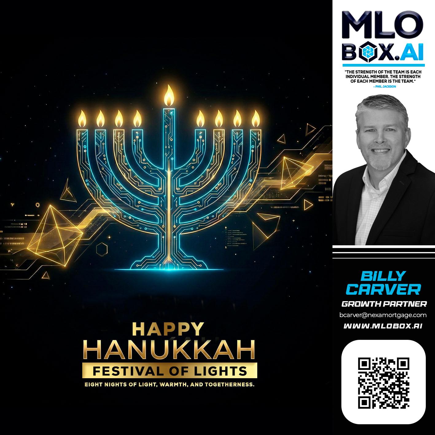 happy Hanukkah - Billy Carver -Sr Loan Officer / Branch Manager