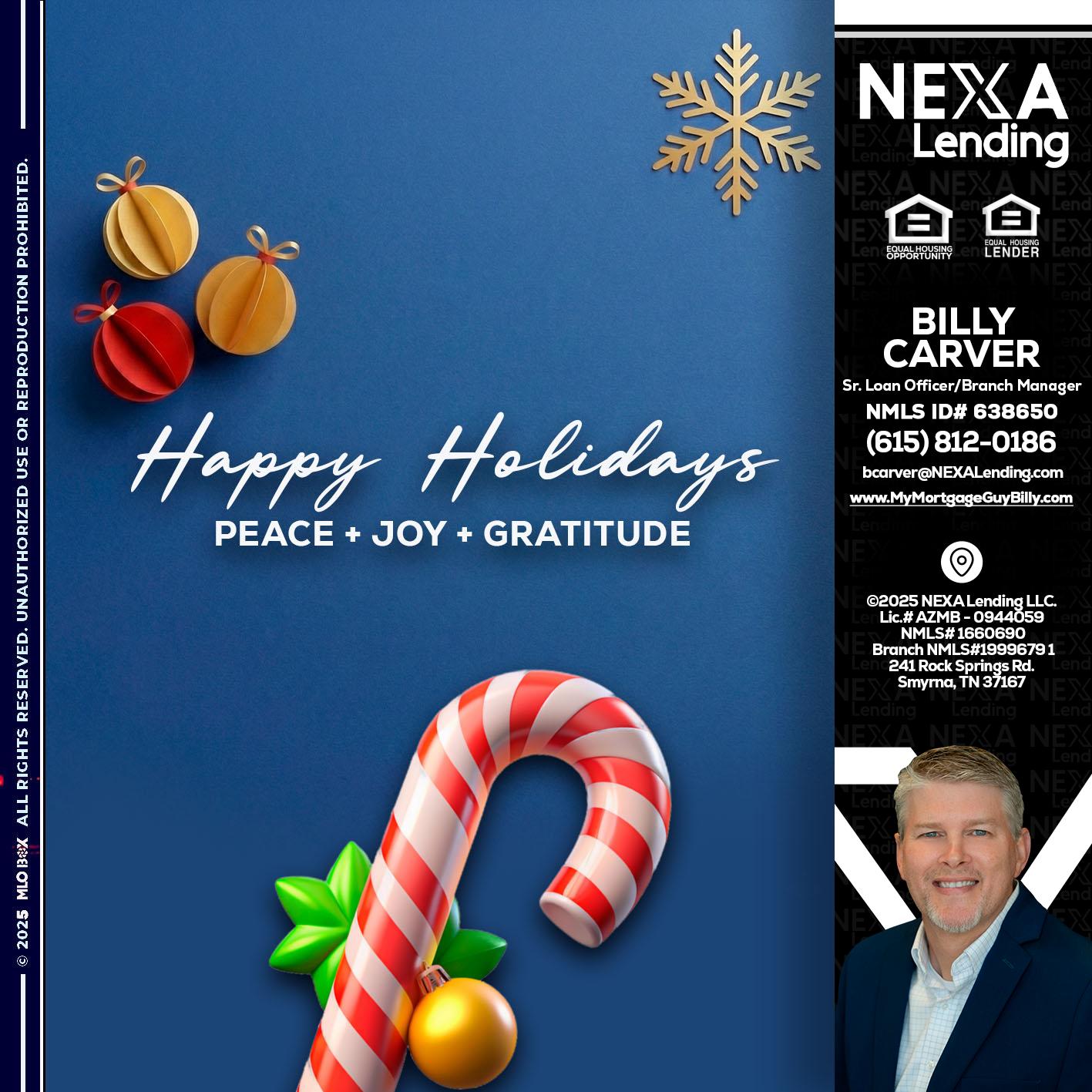 HAPPY HOLIDAYS - Billy Carver -Sr Loan Officer / Branch Manager
