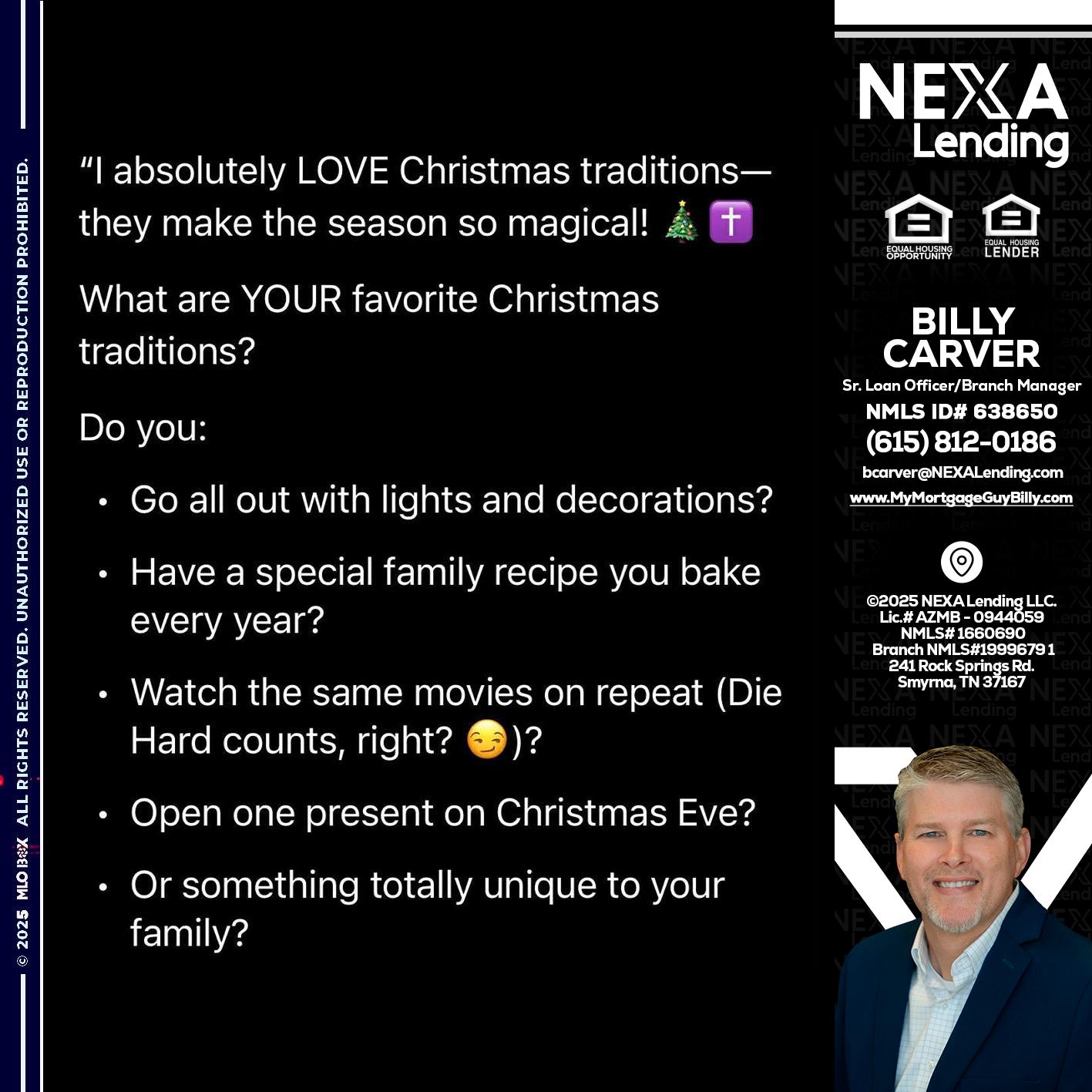 I love christmas - Billy Carver -Sr Loan Officer / Branch Manager
