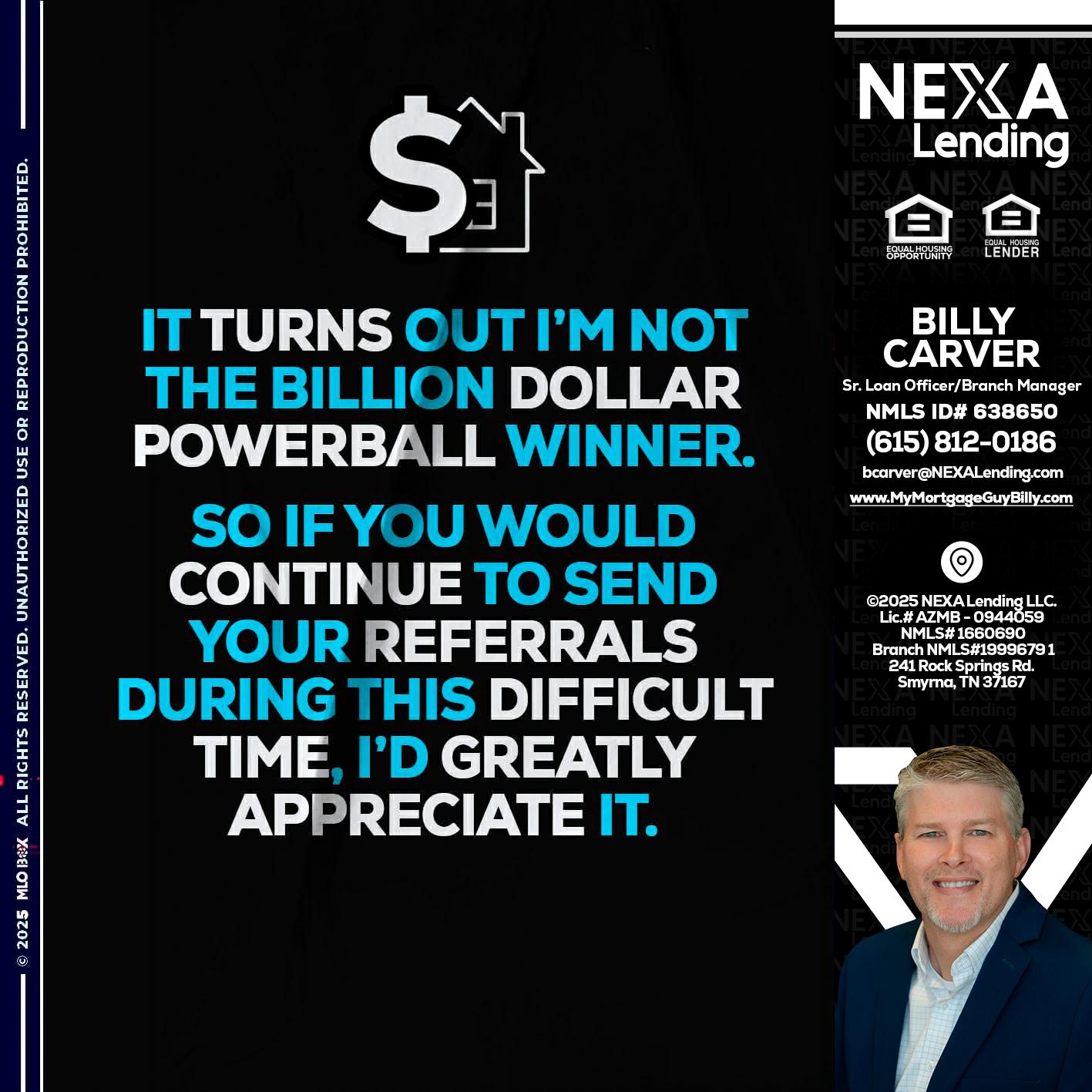 IT TURNS - Billy Carver -Sr Loan Officer / Branch Manager