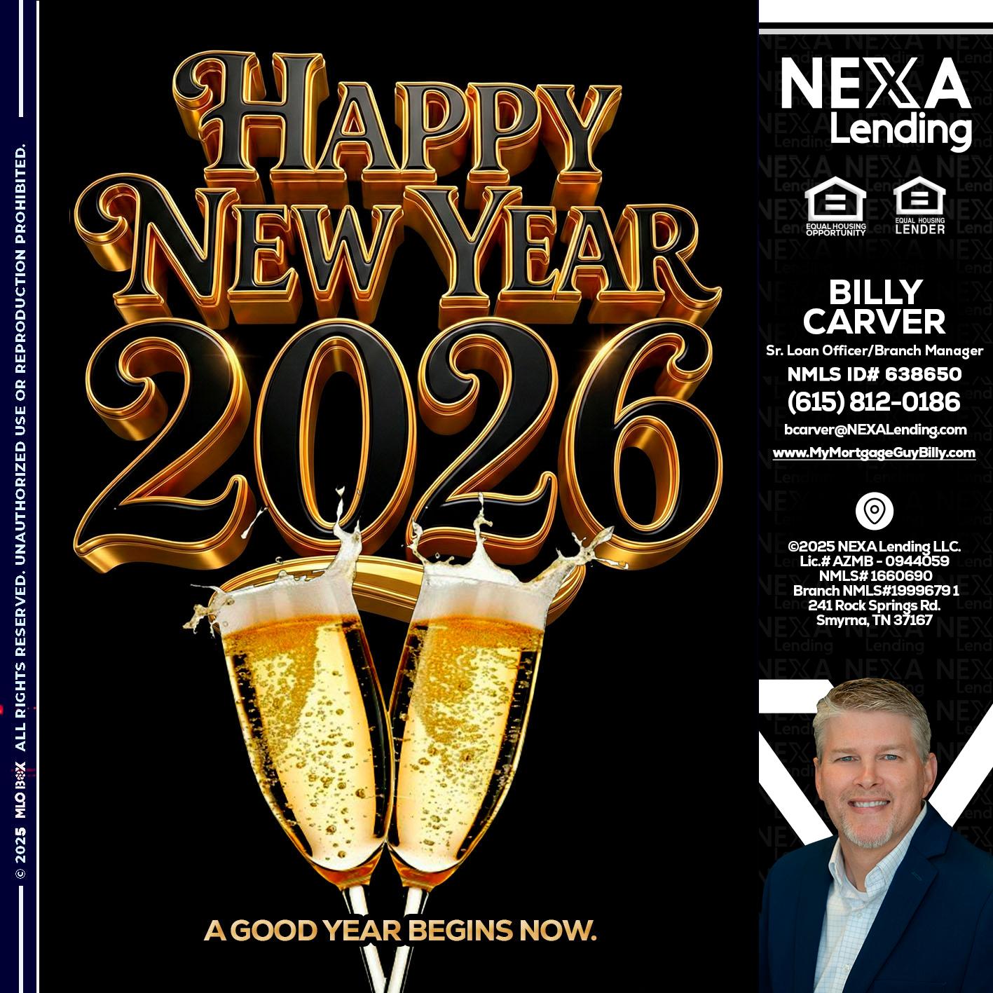 happy new year 2026 - Billy Carver -Sr Loan Officer / Branch Manager