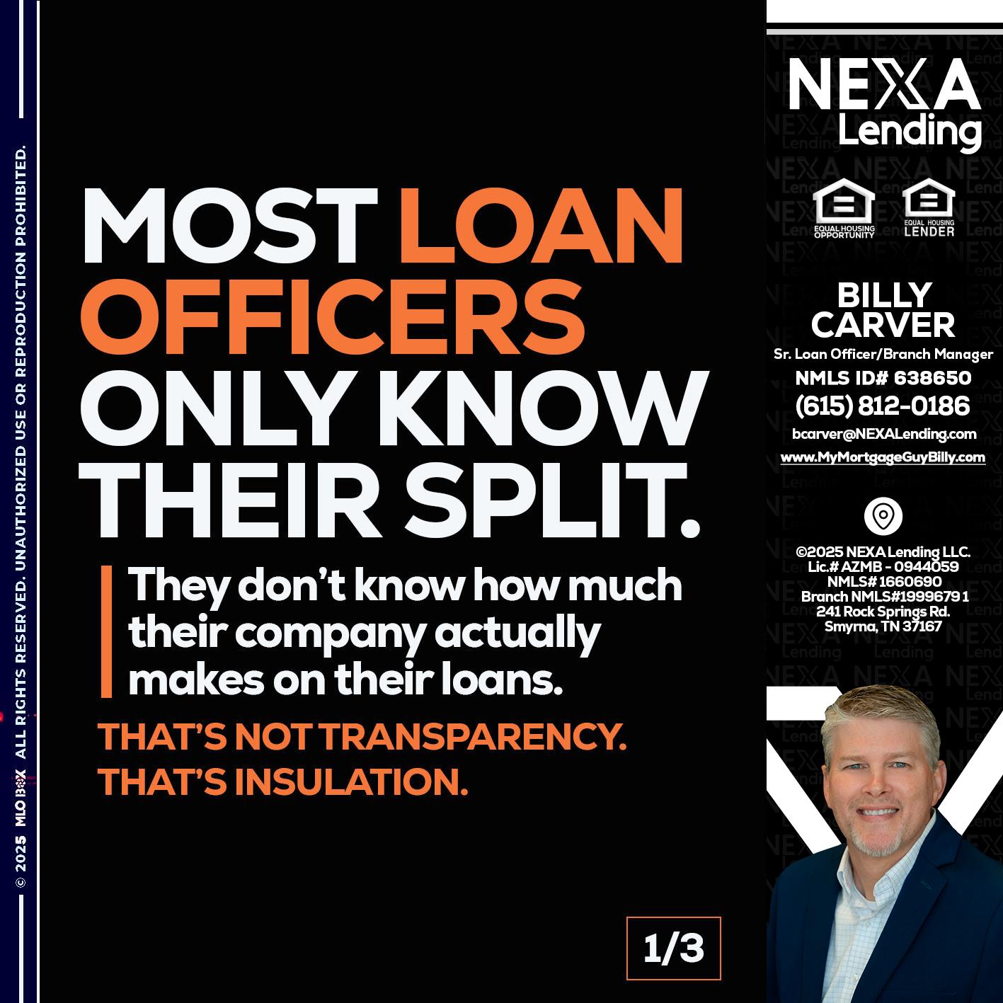 1 OF 3 - Billy Carver -Sr Loan Officer / Branch Manager