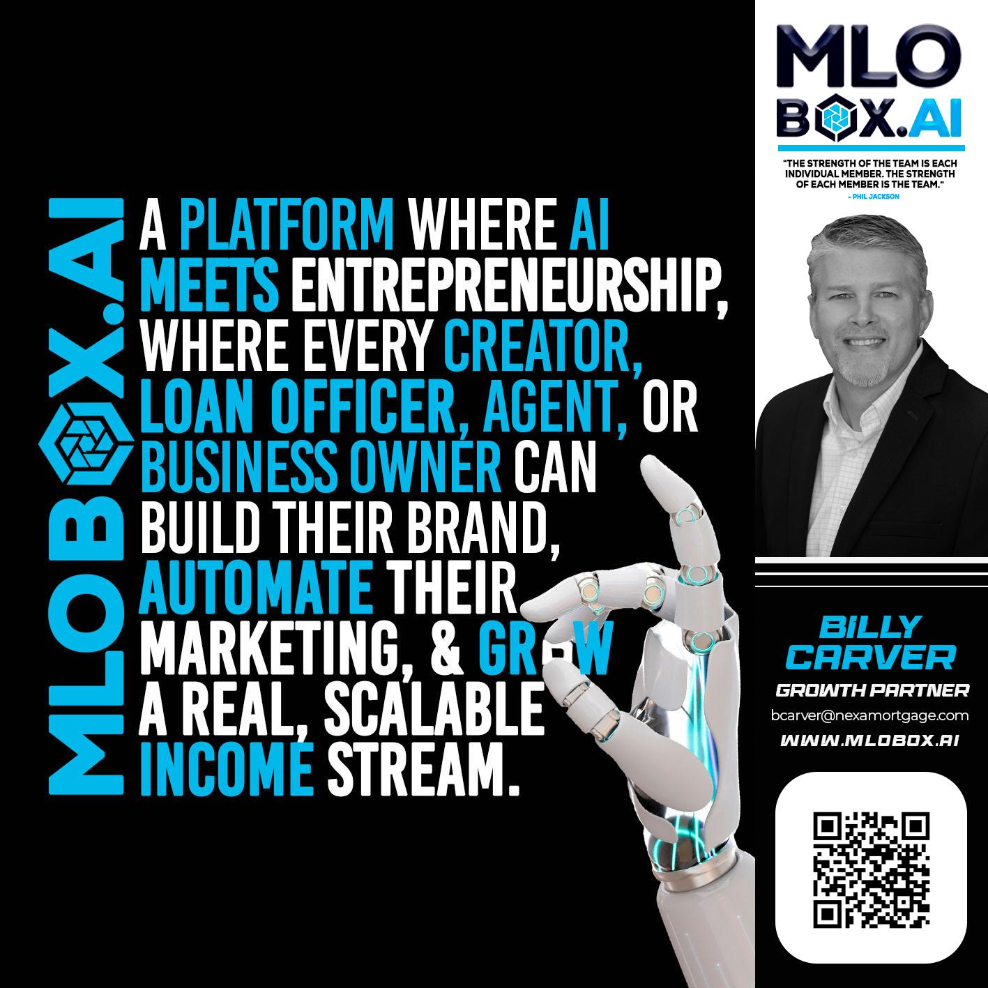 A PLATFORM - Billy Carver -Sr Loan Officer / Branch Manager