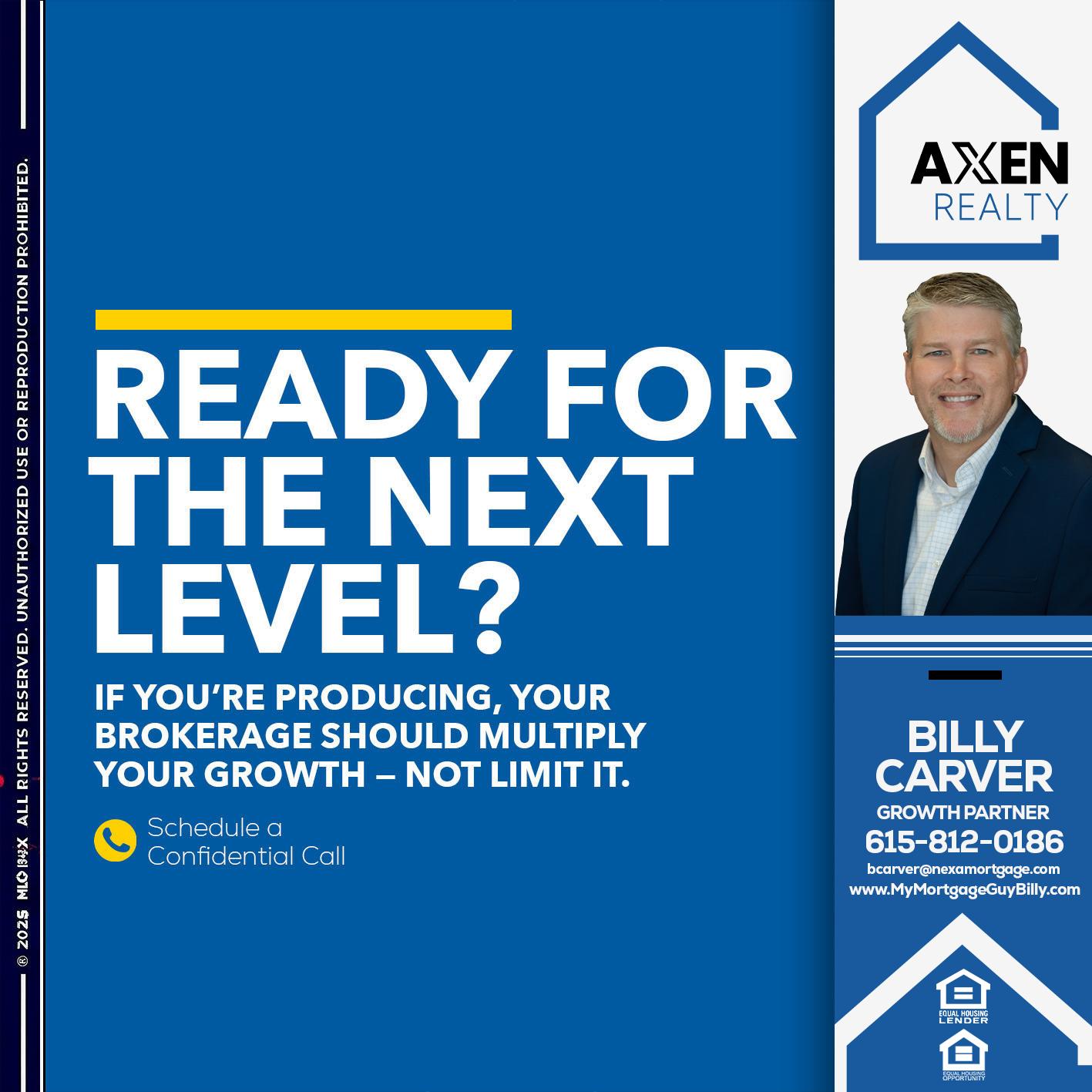 ready for the next level - Billy Carver -Sr Loan Officer / Branch Manager