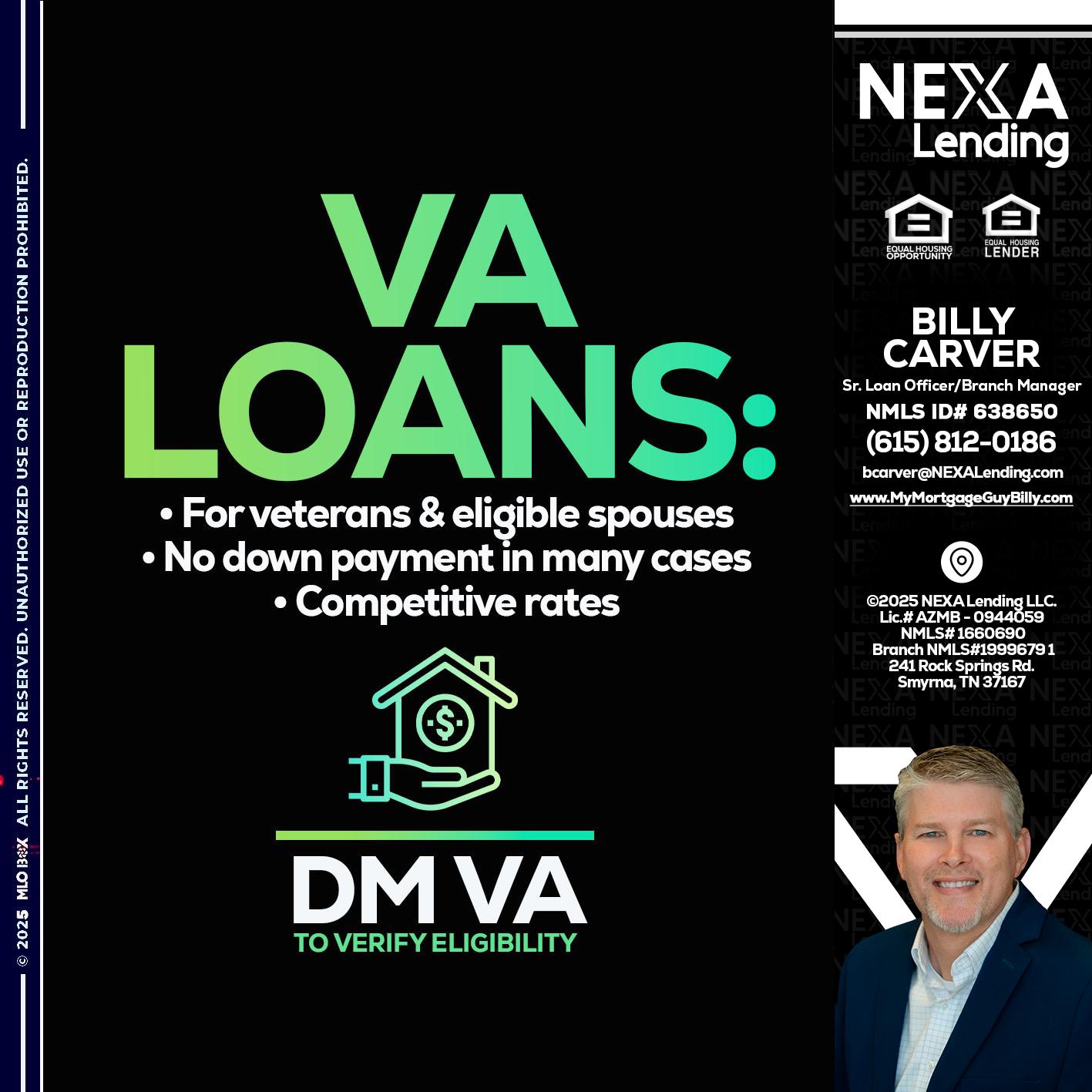 VA LOANS - Billy Carver -Sr Loan Officer / Branch Manager