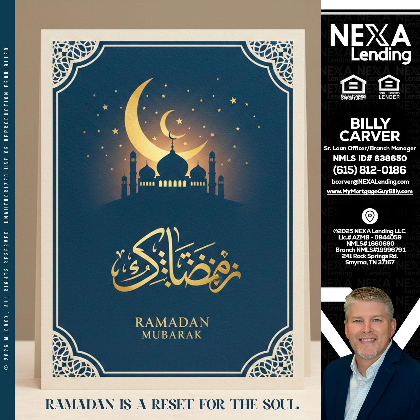HAPPY RAMADAN - Billy Carver -Sr Loan Officer / Branch Manager