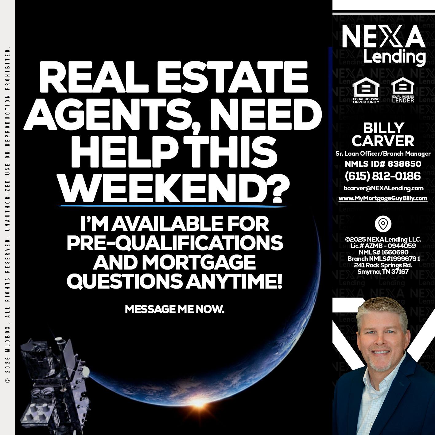 REAL ESTATE AGENTS - Billy Carver -Sr Loan Officer / Branch Manager