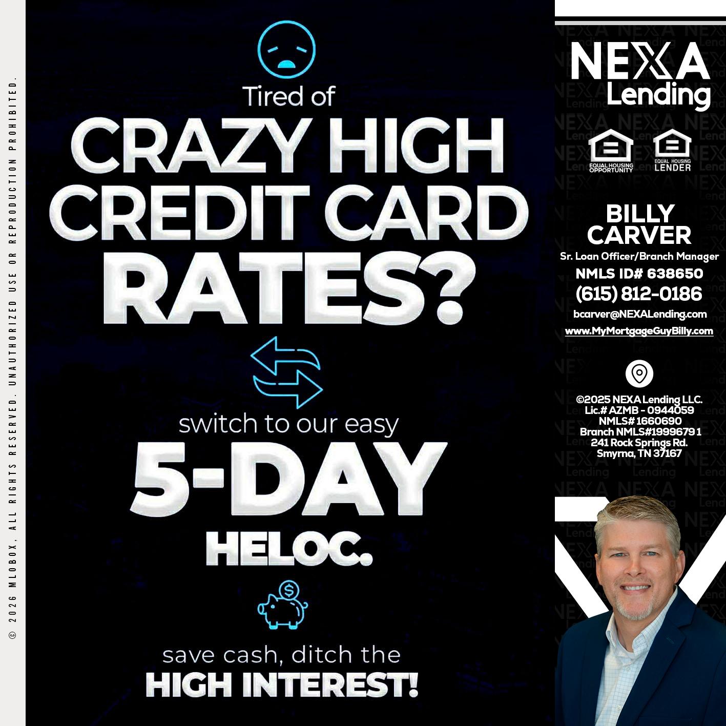 CRAZY HIGH - Billy Carver -Sr Loan Officer / Branch Manager