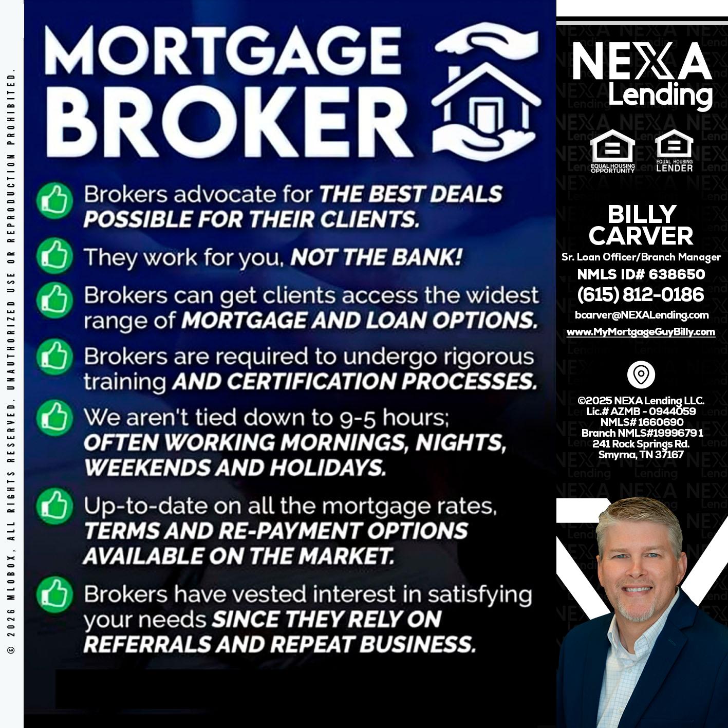 MORTGAGE BROKER - Billy Carver -Sr Loan Officer / Branch Manager