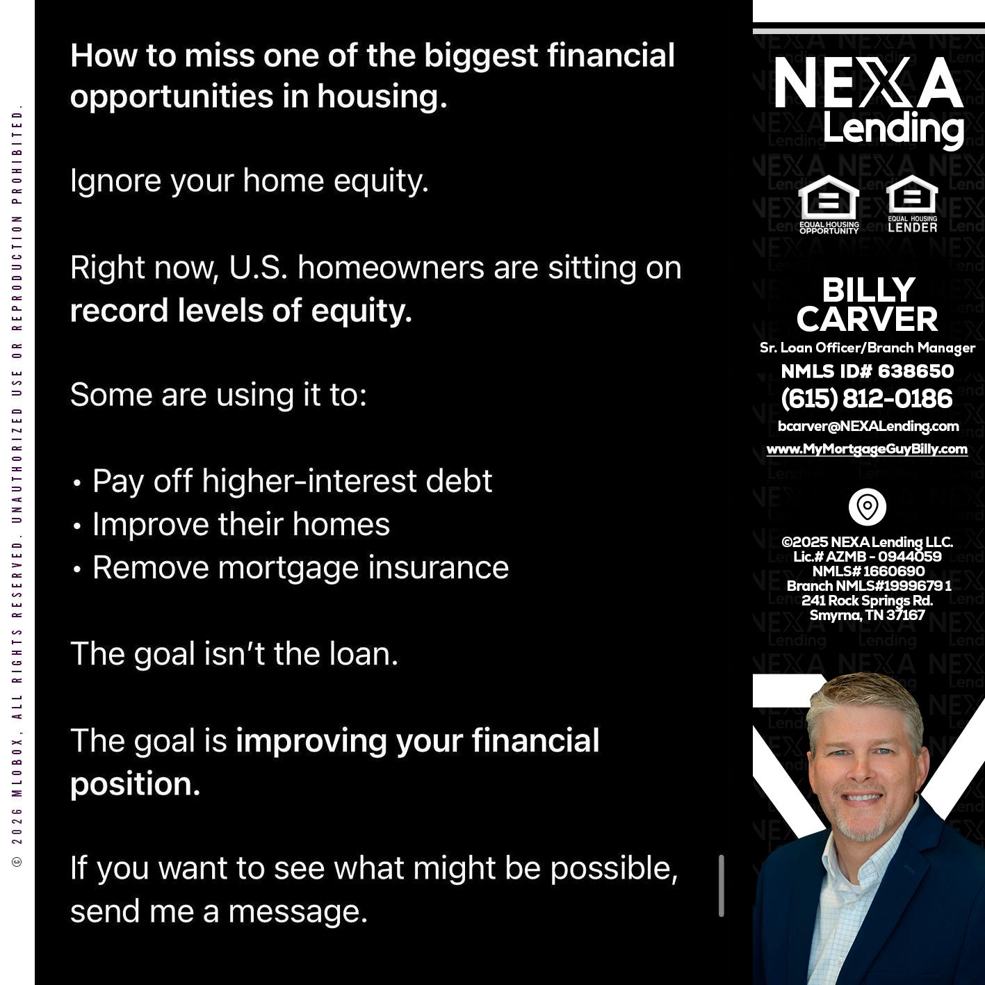 how to miss - Billy Carver -Sr Loan Officer / Branch Manager