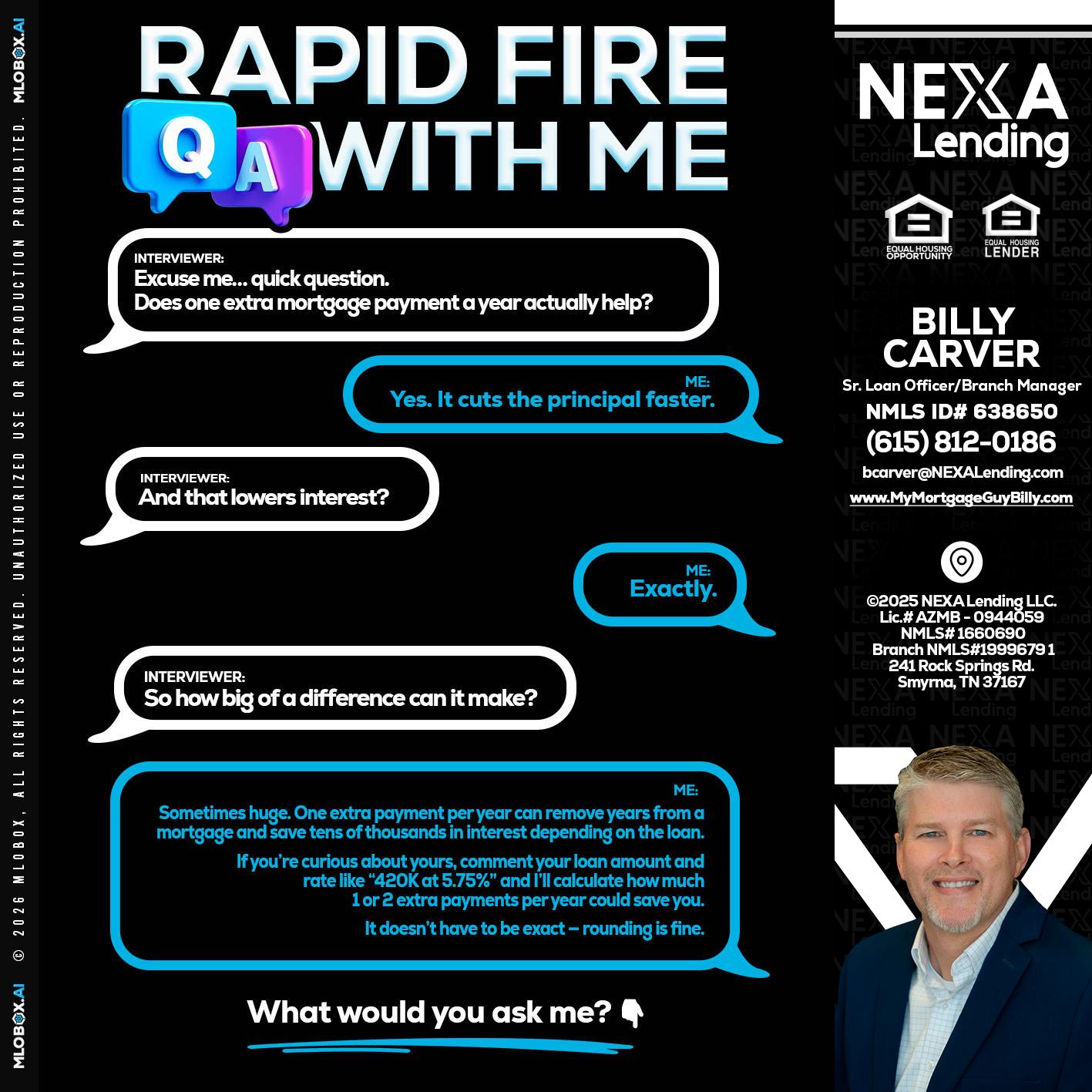 RAPID Q&A - Billy Carver -Sr Loan Officer / Branch Manager