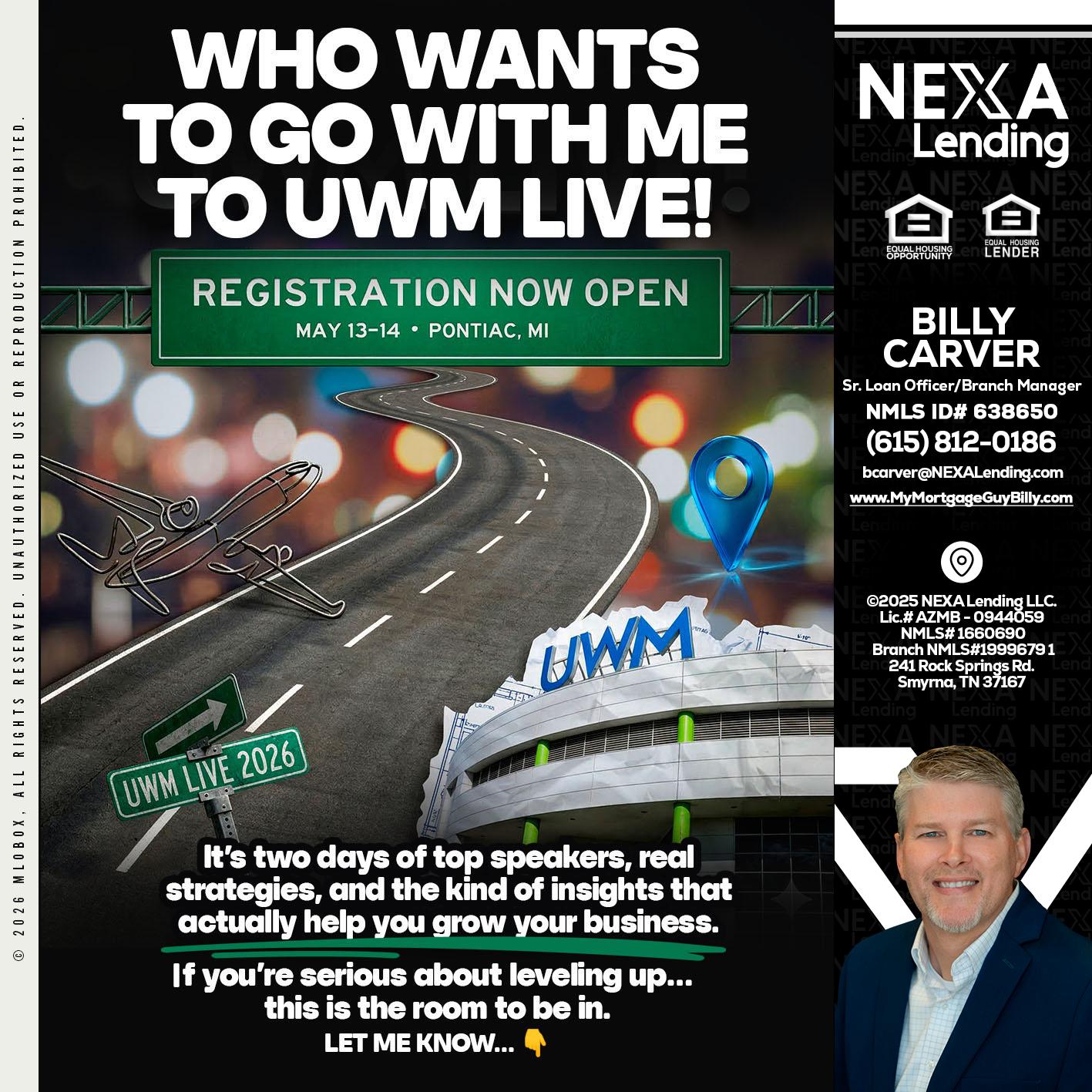 WHO WANTS - Billy Carver -Sr Loan Officer / Branch Manager