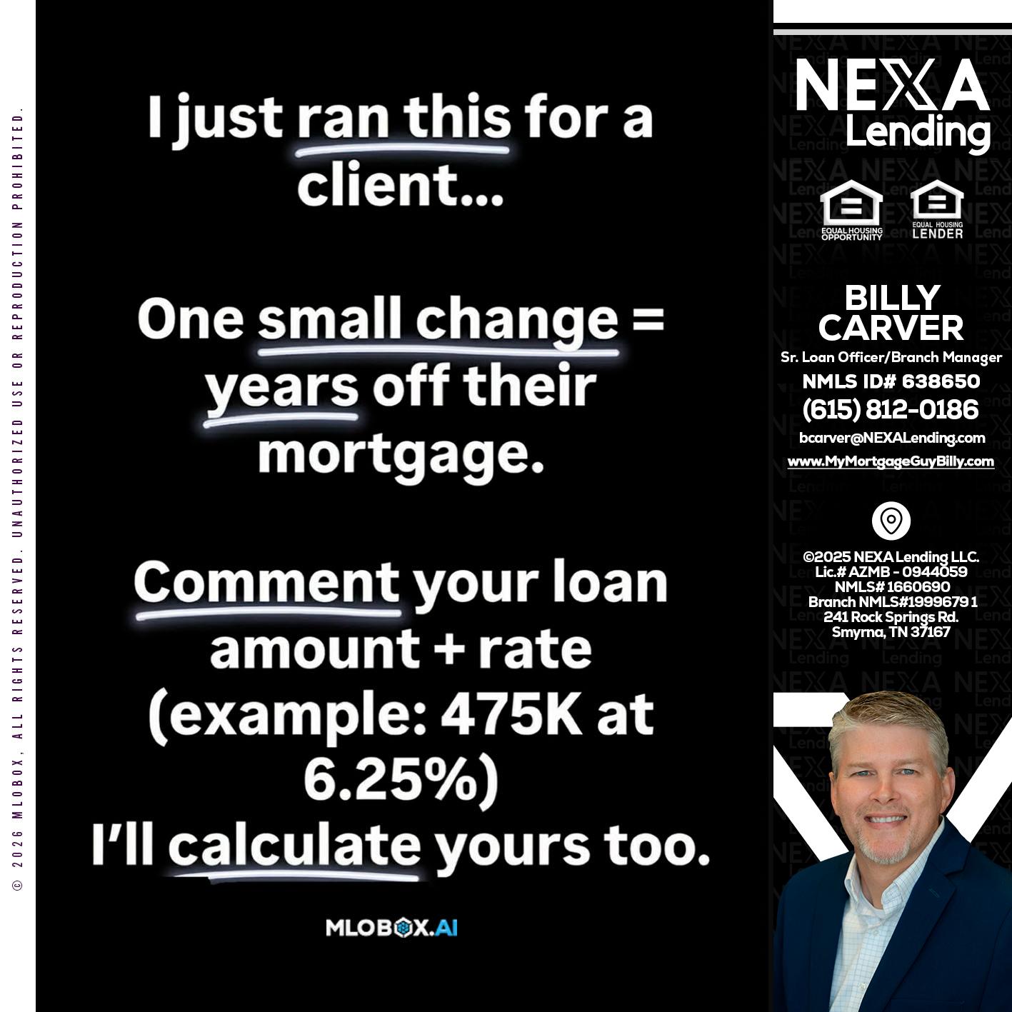 I JUST RAN - Billy Carver -Sr Loan Officer / Branch Manager