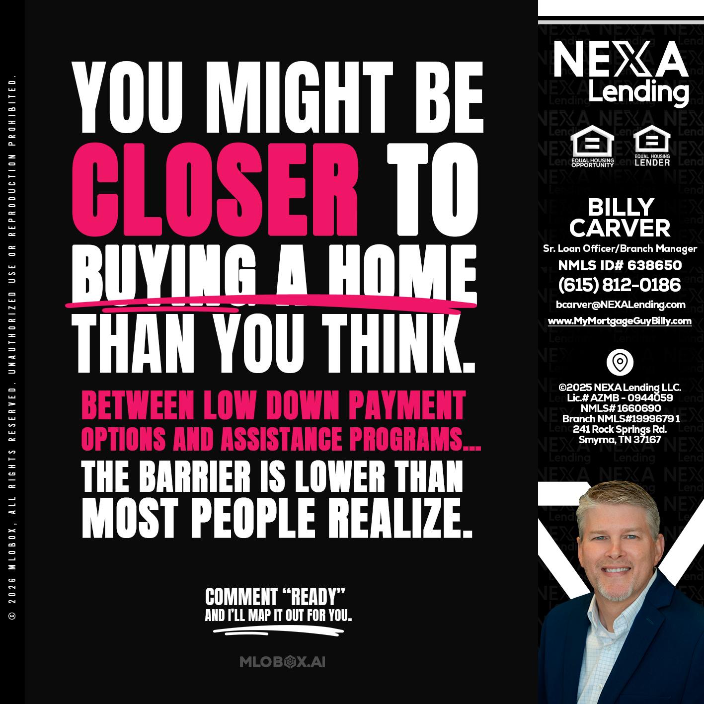 YOU MIGHT BE - Billy Carver -Sr Loan Officer / Branch Manager