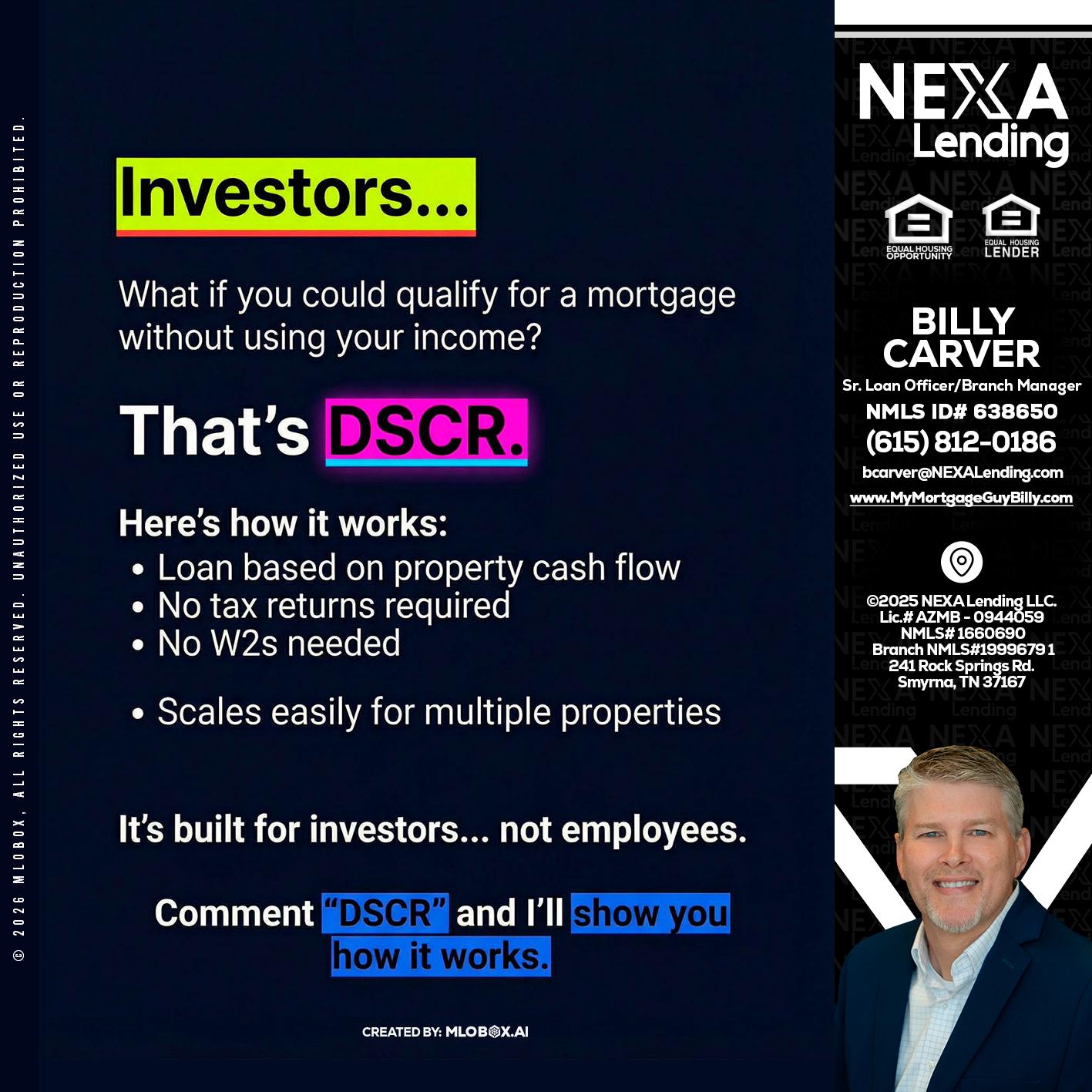 INVESTORS - Billy Carver -Sr Loan Officer / Branch Manager
