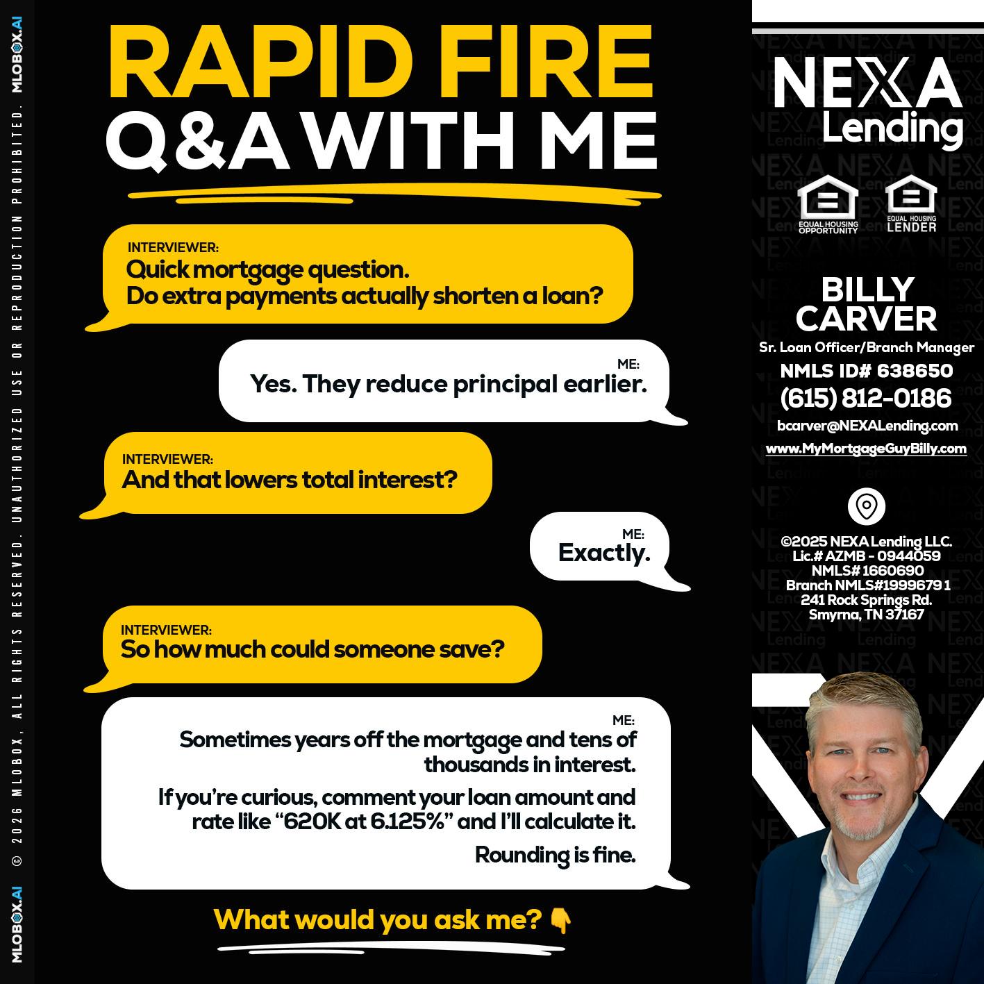 RAPID FIRE QA - Billy Carver -Sr Loan Officer / Branch Manager