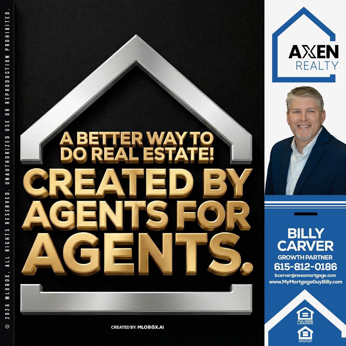 A BETTER WAY - Billy Carver -Sr Loan Officer / Branch Manager