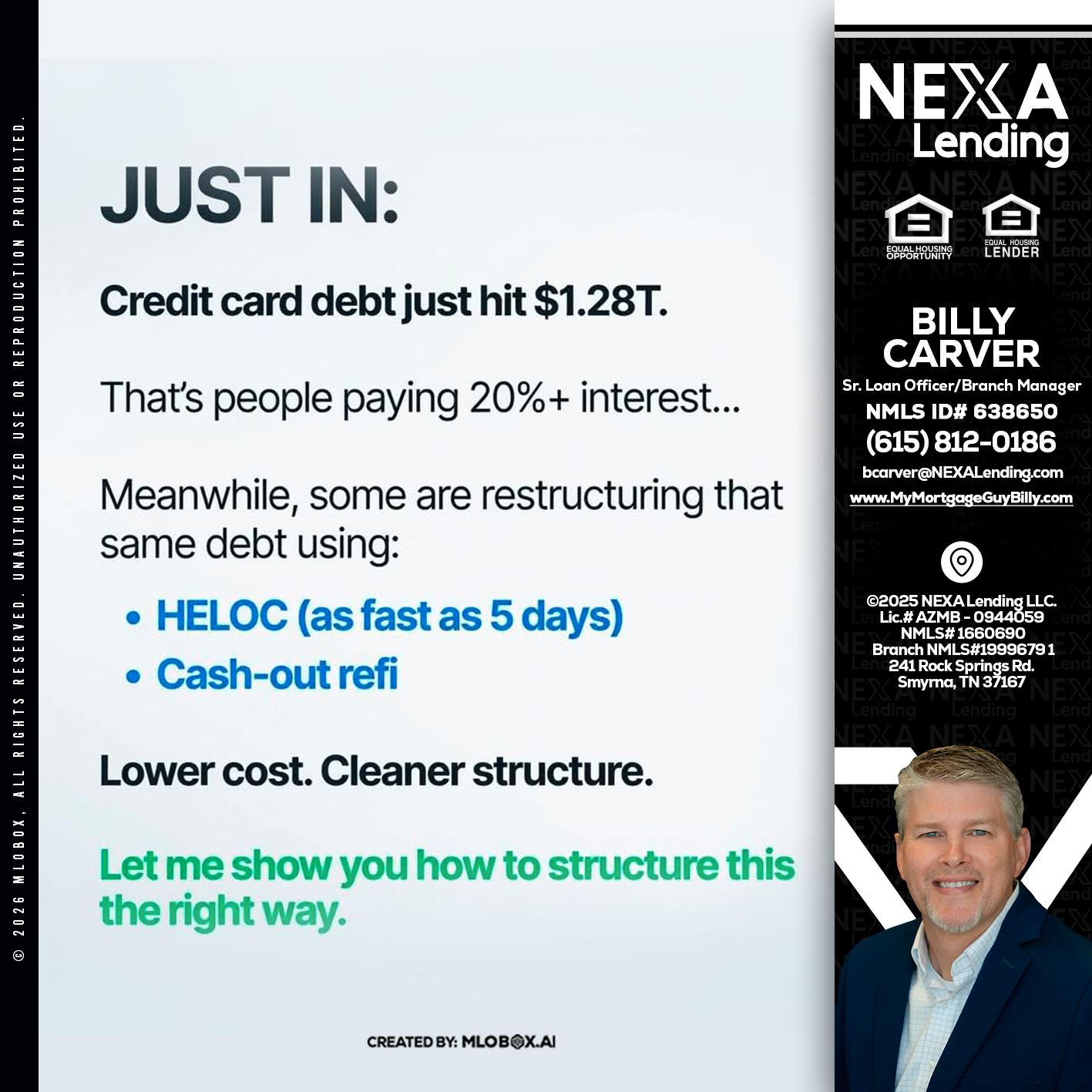 JUST IN - Billy Carver -Sr Loan Officer / Branch Manager