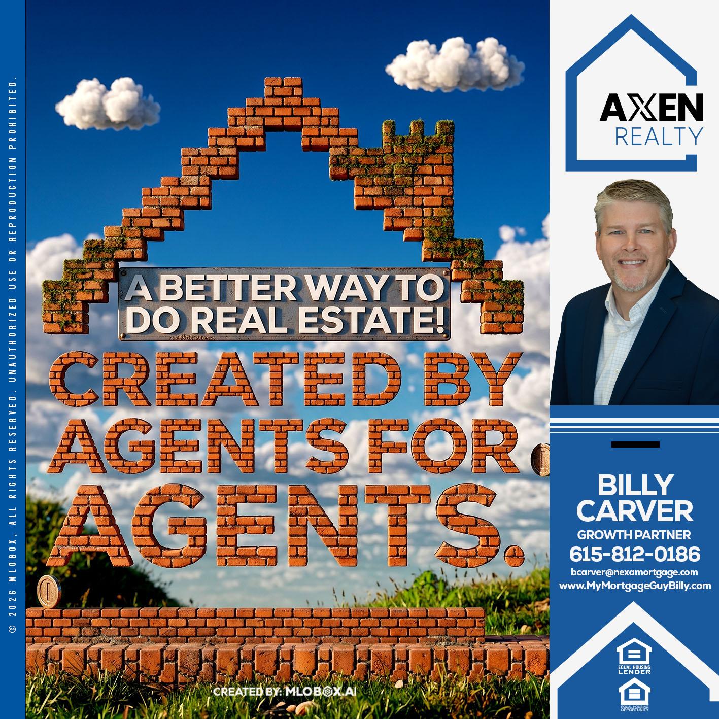 A BETTER WAY - Billy Carver -Sr Loan Officer / Branch Manager