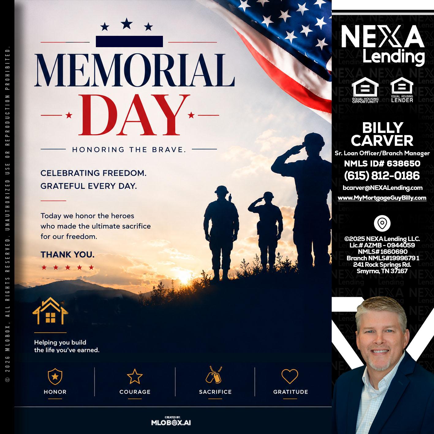 MEMORIAL DAY - Billy Carver -Sr Loan Officer / Branch Manager