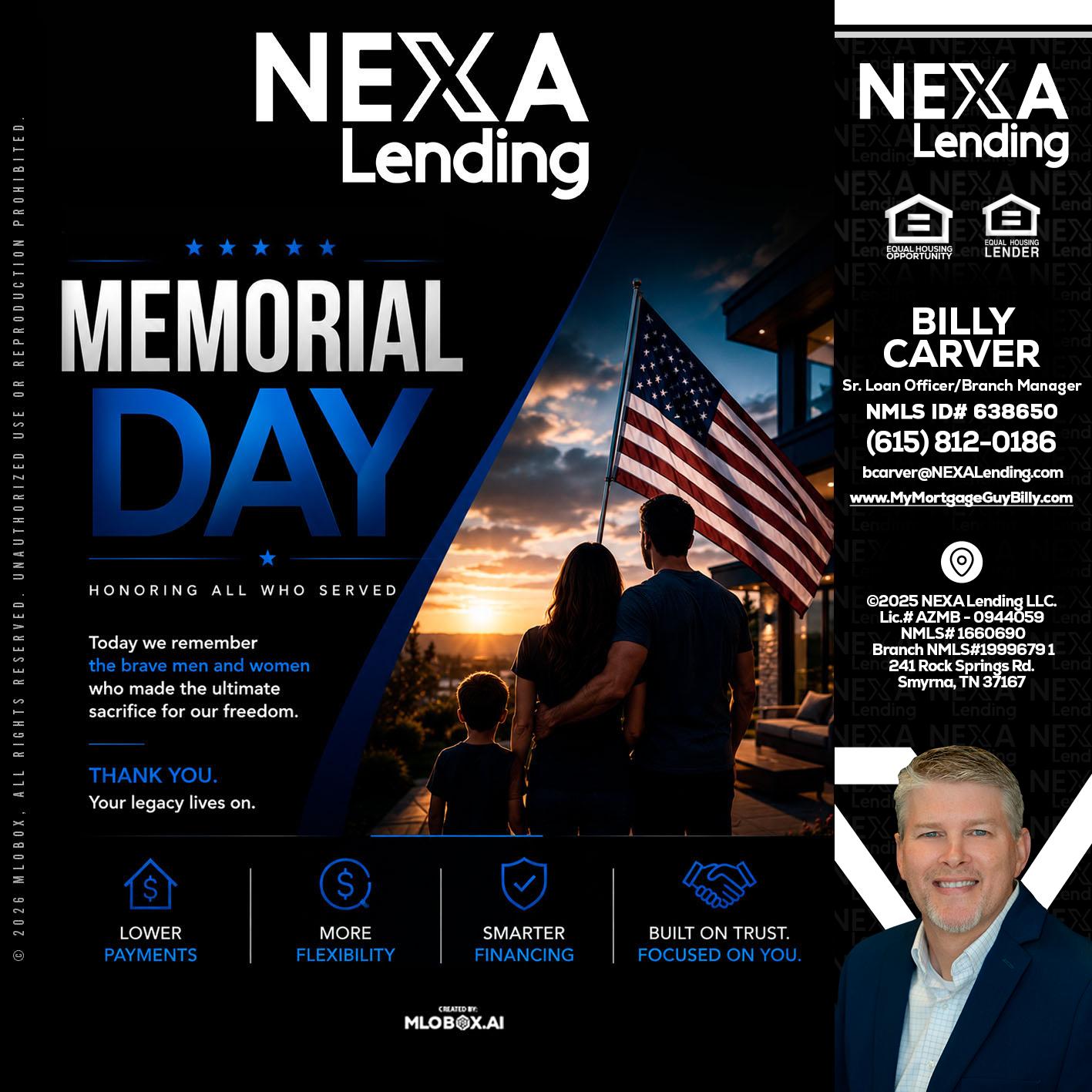 MEMORIAL DAY - Billy Carver -Sr Loan Officer / Branch Manager