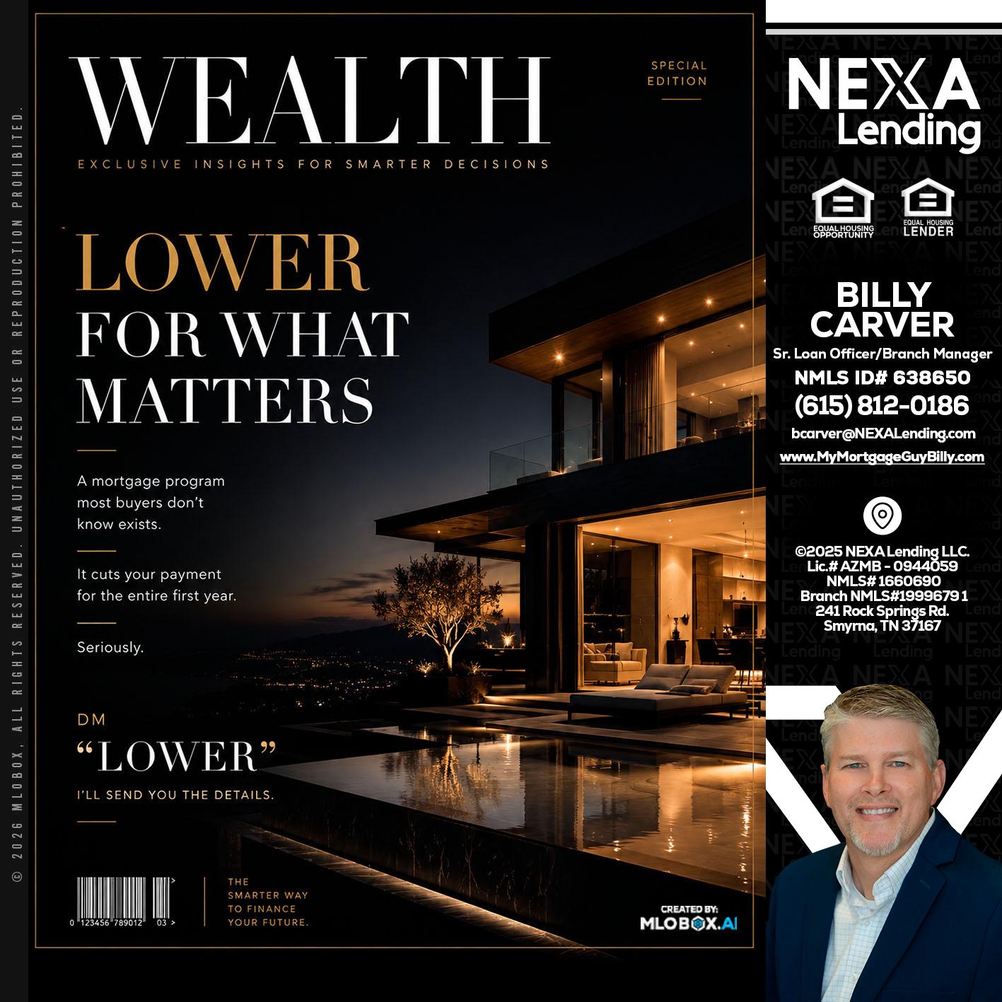WEALTH - Billy Carver -Sr Loan Officer / Branch Manager