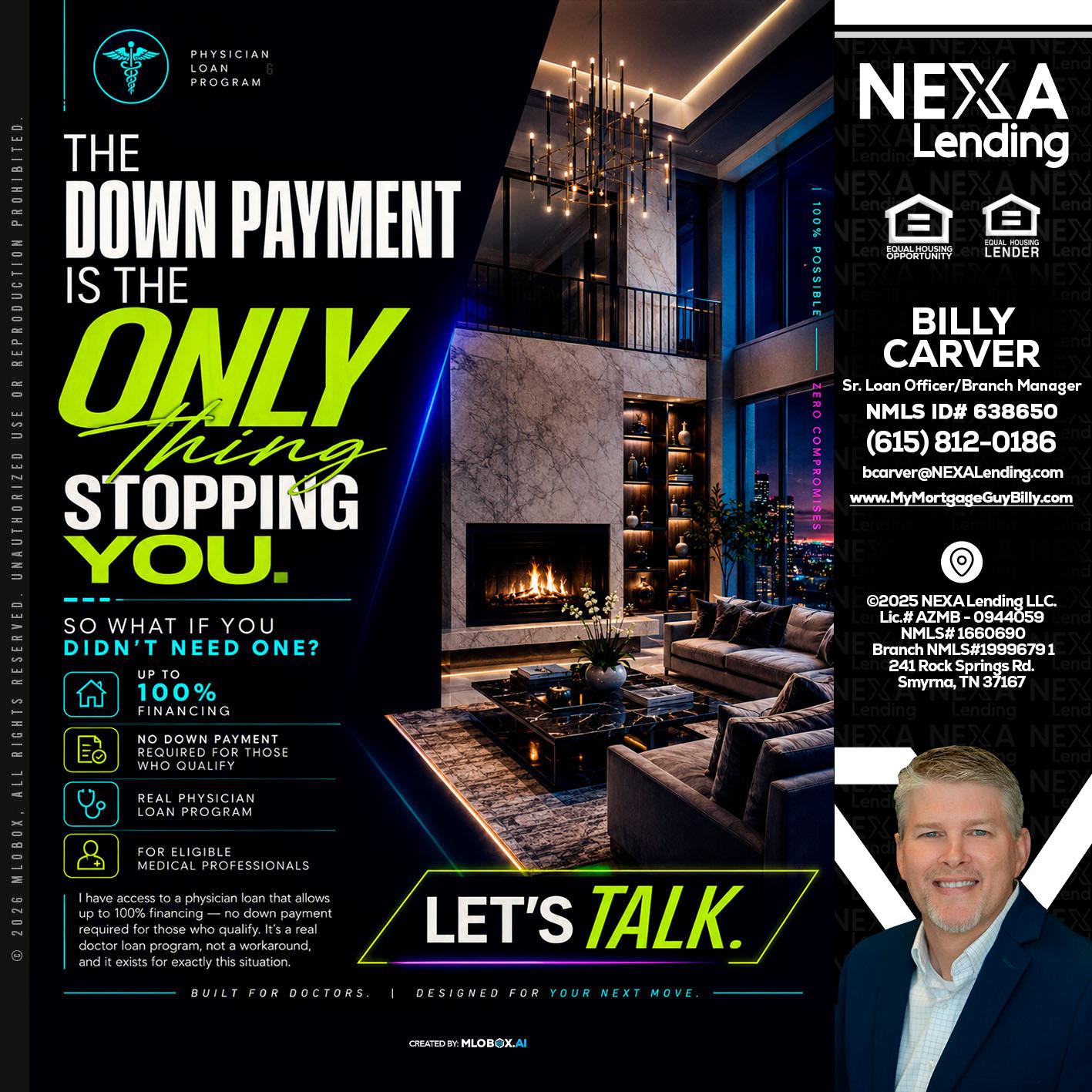 THE DOWN PAYMENT - Billy Carver -Sr Loan Officer / Branch Manager