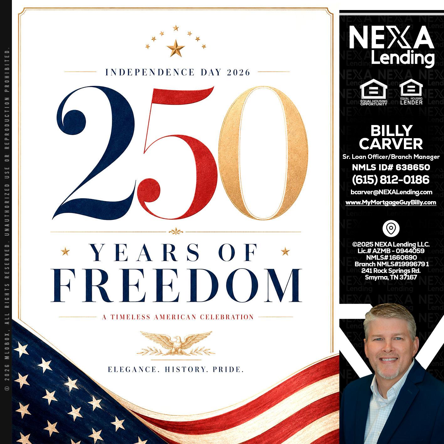 250 YEARS - Billy Carver -Sr Loan Officer / Branch Manager