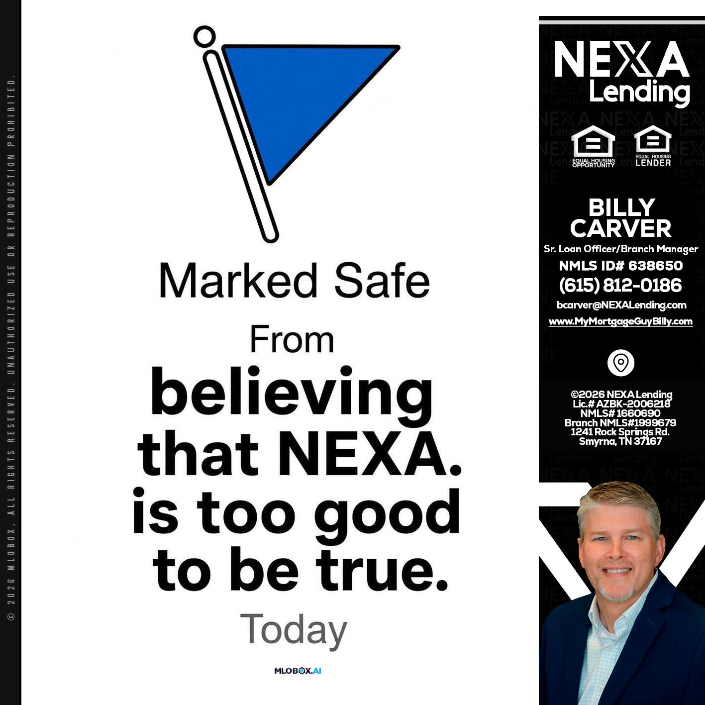 MARKED SAFE - Billy Carver -Sr Loan Officer / Branch Manager