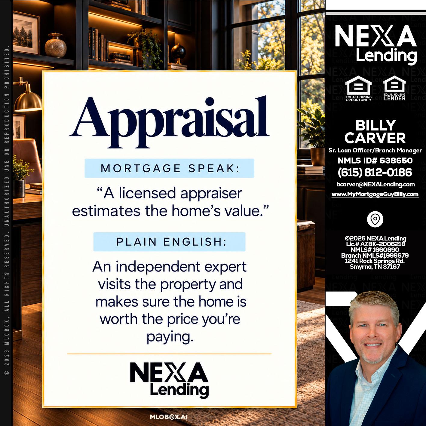 appraisal - Billy Carver -Sr Loan Officer / Branch Manager